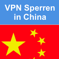 VPN-Sperren in China