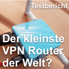 Gl.iNet Testbericht VPN-Router
