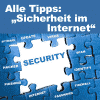 Tipps: Sicherheit im Internet