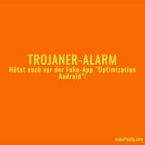 Trojaner-Alarm für Android-Nutzer