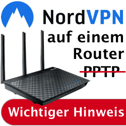 NordVPNEinschränkungenaufVPN Router
