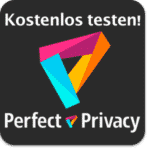 Perfect-Privacy VPN kostenlos testen!