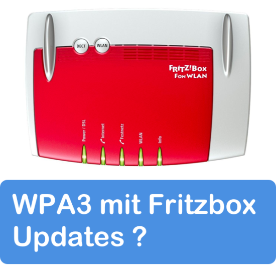 Fritzbox Router bekommen bald WPA3 Updates ausgeliefert!