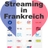 Streaming in Frankreich