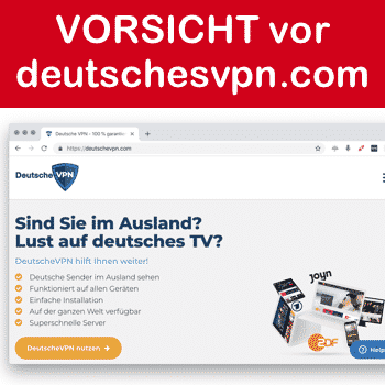 Vorsicht vor deutschesvpn.com
