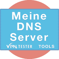 Meine DNS Server - VPNTESTER