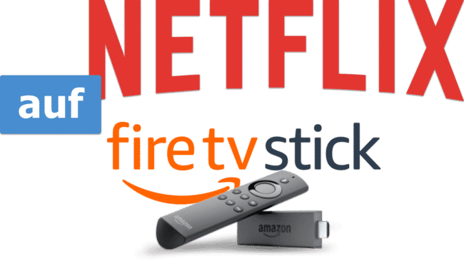 Netflix mit VPN auf einem Fire TV Stick streamen