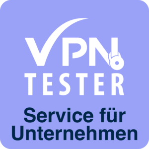 VPNTESTER Service für Unternehmen